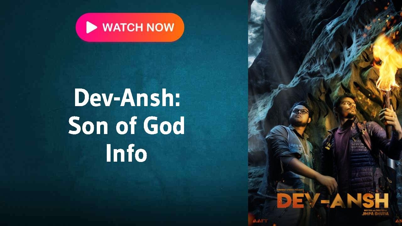 Dev-Ansh: Son of God