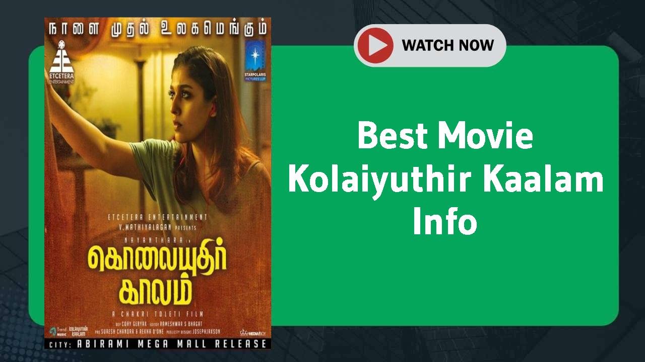 Kolaiyuthir Kaalam