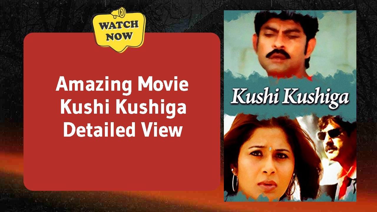 Kushi Kushiga