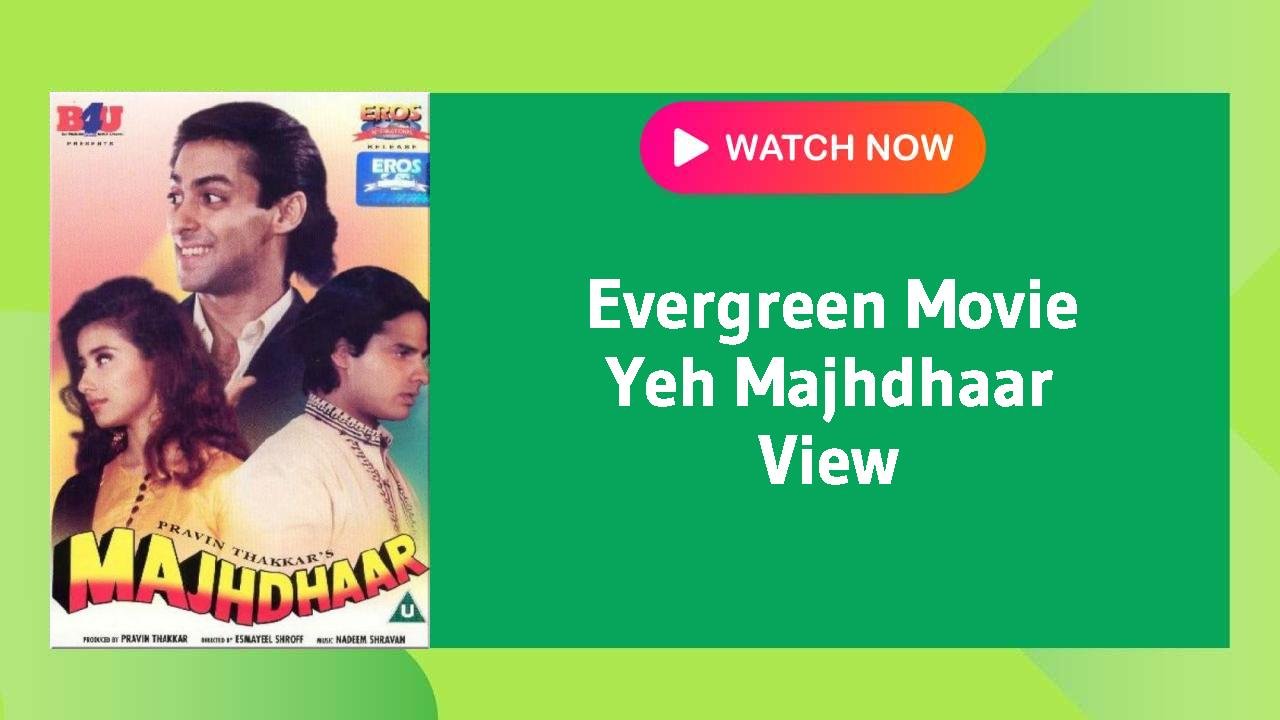 Yeh Majhdhaar